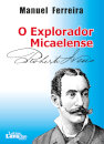 O Explorador Micaelense Roberto Ivens
