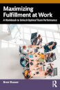 Maximizing Fulfillment at Work