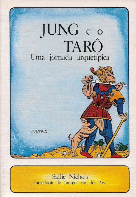 Jung E O Tarô: Uma Jornada Arquetípica