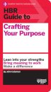 HBR Guide to Crafting Your Purpose