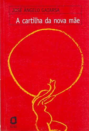 A Cartilha Da Nova Mãe