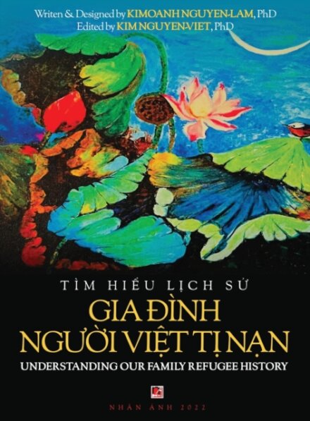 T?m Hiểu Lịch Sử Gia Đ?nh Người Việt Tị Nam - Understanding Our Family Refugee History (Vietnamese/American)