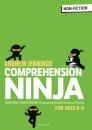 Comprehension Ninja for Ages 8-9: Non-Fiction : Comprehension worksheets for Year 4