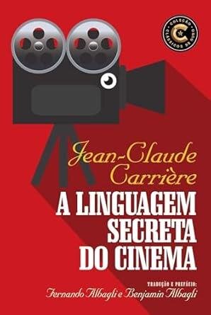 Linguagem secreta do cinema, A