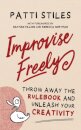 Improvise Freely