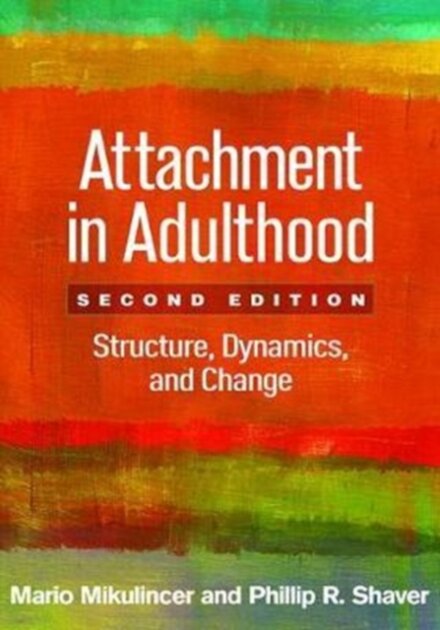 Attachment in Adulthood, Second Edition