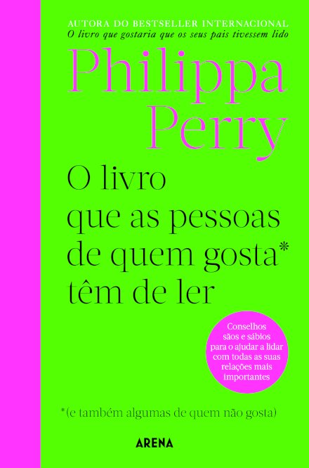 O livro que as pessoas de quem gosta têm de ler