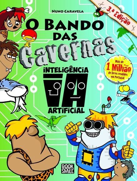 O Bando das Cavernas 47: Inteligência Artificial