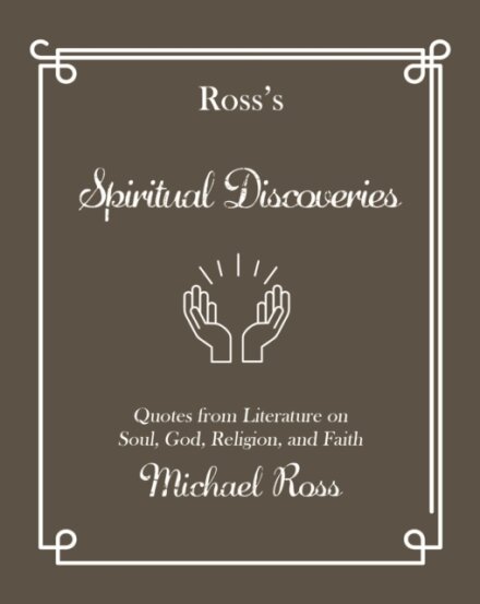 Ross's Spiritual Discoveries