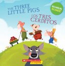 The Three Little Pigs / Los tres cerditos (Scholastic Bilingual)