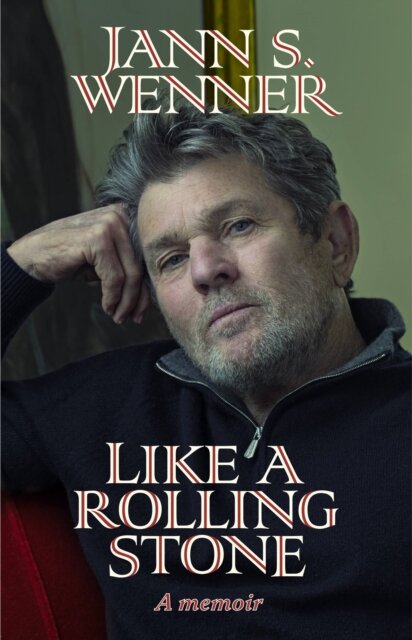Like a Rolling Stone : A Memoir