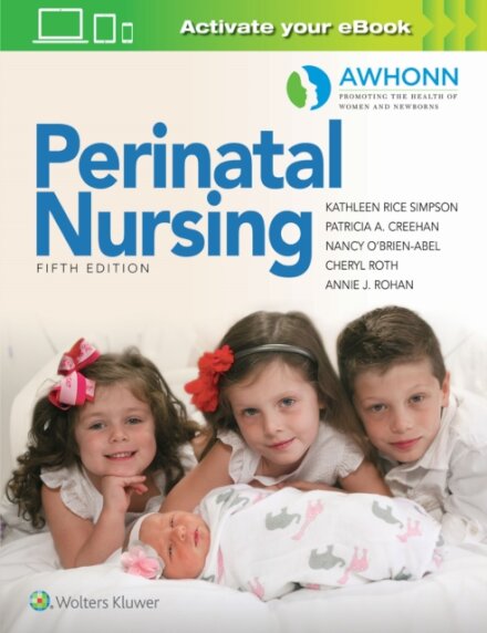 AWHONN's Perinatal Nursing