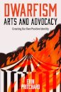 Dwarfism Arts and Advocacy