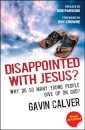 Disappointed With Jesus?