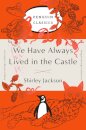 We Have Always Lived in the Castle