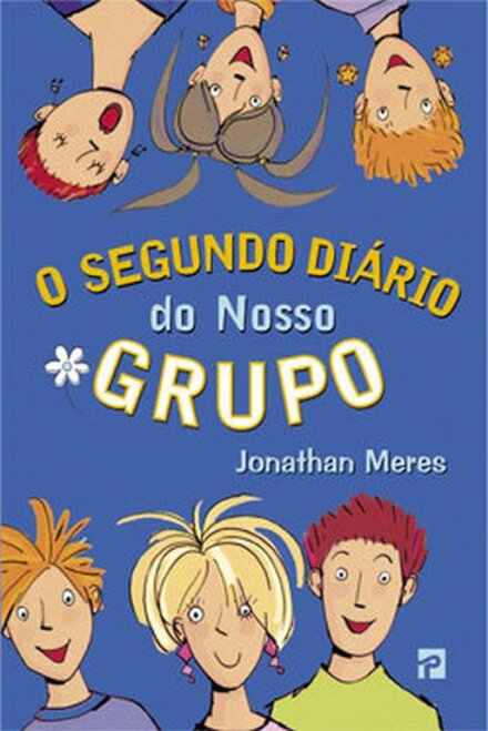 O Segundo Diário Do Nosso Grupo