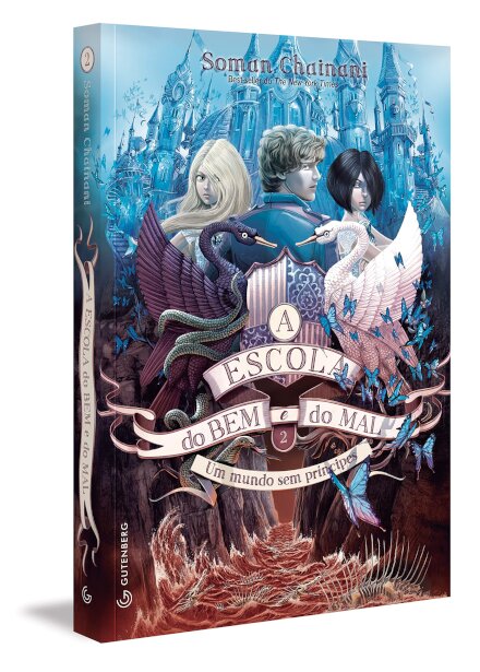 A Escola Do Bem E Do Mal Volume 2: Um Mundo Sem Príncipes