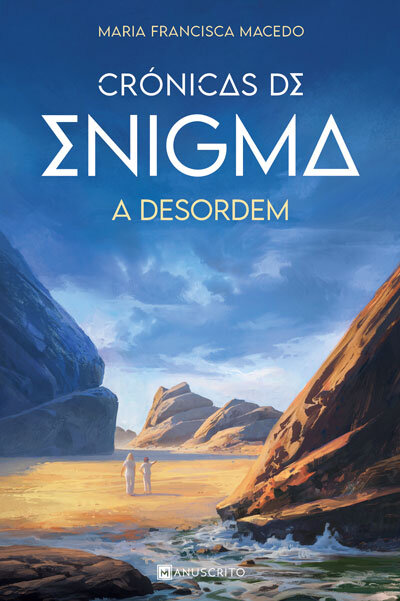 A Desordem  - Crónicas De Enigma