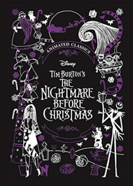 Disney Tim Burton's The Nightmare Before Christmas (Disney Animated Classics) : A deluxe gift book of the classic film