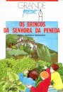 Os Brincos Da Sra.Da Peneda