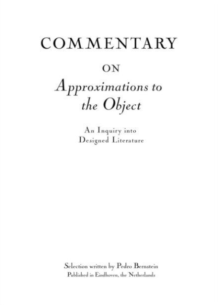 Commentary on Approximations to the Object