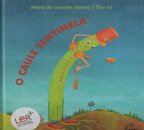 O Caule Sentinela
