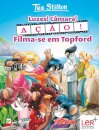 Luzes! Câmara! Ação! Filma-Se Em Topford