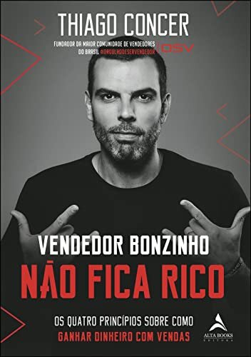 Vendedor Bonzinho Não Fica Rico