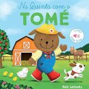 Na Quinta Com O Tomé