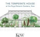 Temperate House at the Royal Botanic Gardens - Kew, The