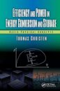 Efficiency and Power in Energy Conversion and Storage