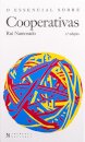 O Essencial Sobre Cooperativas - 2ª Edição