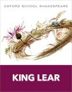 Oxford School Shakespeare: King Lear