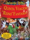 Quinta Viagem Ao Reino Da Fantasia