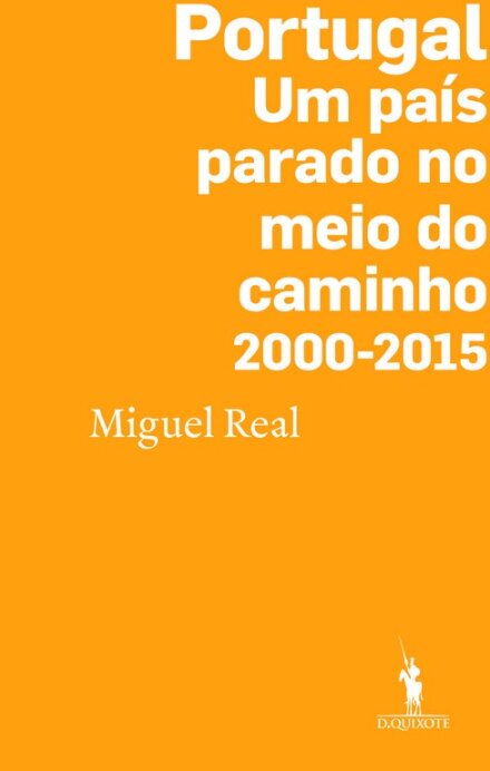 Portugal: Um País Parado no Meio do Cami