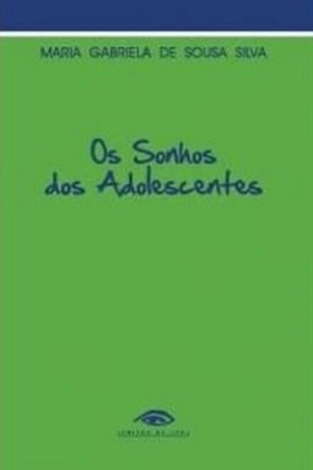 Os Sonhos Dos Adolescentes