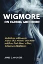Wigmore on Carbon Monoxide