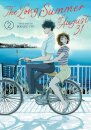 The Long Summer of August 31 Vol. 2