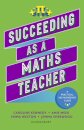 Succeeding as a Maths Teacher