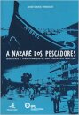 A Nazaré dos Pescadores
