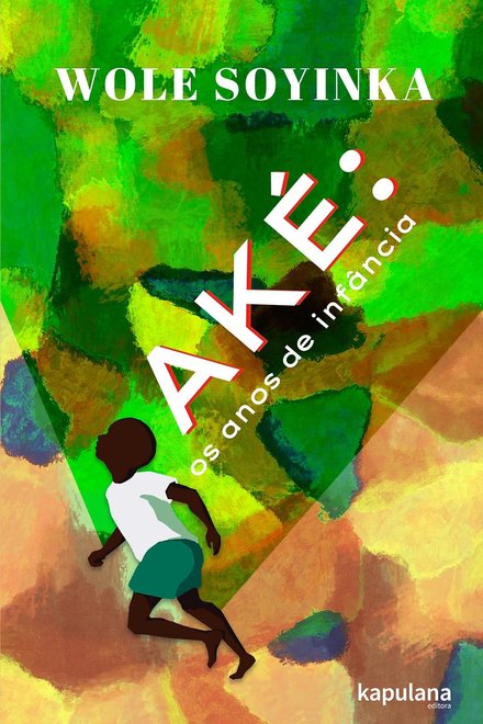 Aké: Os Anos De Infância