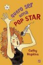 Quero Ser Uma Pop Star