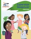 Reading Planet - Superstar Sleepover - Green: Rocket Phonics
