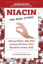 Niacin: The Real Story (2nd Edition)