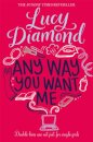 Any Way You Want Me