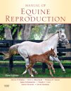 Manual of Equine Reproduction