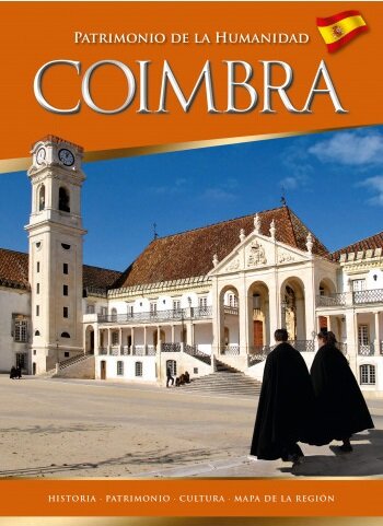 Coimbra - Patrimonio De La Humanidad
