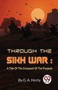 Through the Sikh War