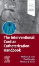 The Interventional Cardiac Catheterization Handbook