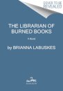 The Librarian of Burned Books